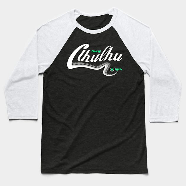 Cthulhu (Obey or Drink?) Baseball T-Shirt by retrochris